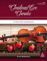 Christmas Eve Chorales for Solo Violin and Keyboard cover